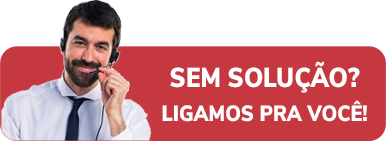 Sem solução? Ligamos para você!